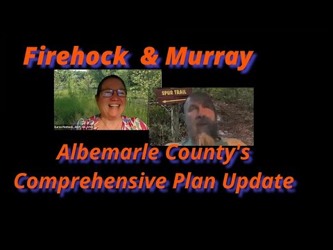 Issues in the Update of the Albemarle County Comprehensive Plan.