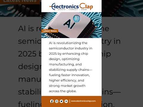How AI is Transforming the Semiconductor Industry in 2025 | Smarter Chips, Faster Growth #ai #news
