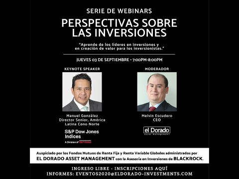 Serie de Webinars - Perspectivas sobre las Inversiones N°7 | Manuel González